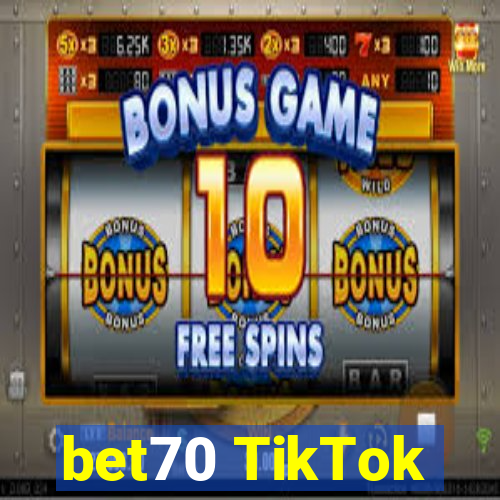 bet70 TikTok